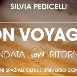 Bon Voyager – andata senza ritorno, di Silvia Pedicelli