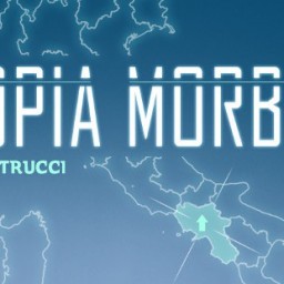 Utopia Morbida, di Fabio Lastrucci