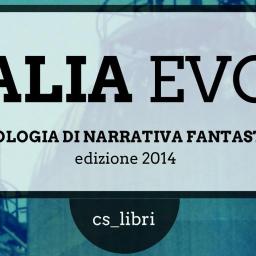 ALIA Evo – Antologia di narrativa fantastica.